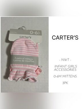 🆕CARTER’S - 0/6M - NWT - 3PK - INFANT GIRLS MITTENS